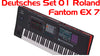 Roland Fantom 07 deutsches Set 01