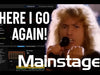MainStage Concert - Here I go again (Mac)