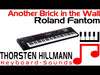 Roland Fantom 07 - Another Brick in the wall