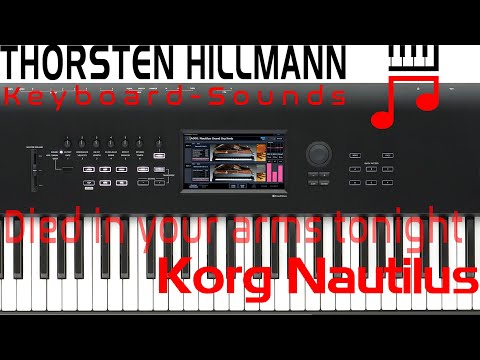 Korg Nautilus cover sound - Died in your arms tonight